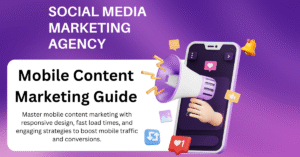 The Definitive Guide to Mobile Content Marketing
